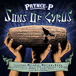 Prynce P - Sons of Cyrus Album Cover